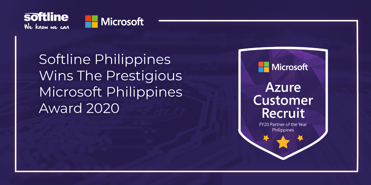 Softline Philippines Wins The Prestigious Microsoft Philippines Award 2020